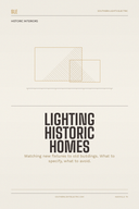 Lighting for Historic Homes