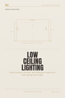Low Ceiling Lighting
